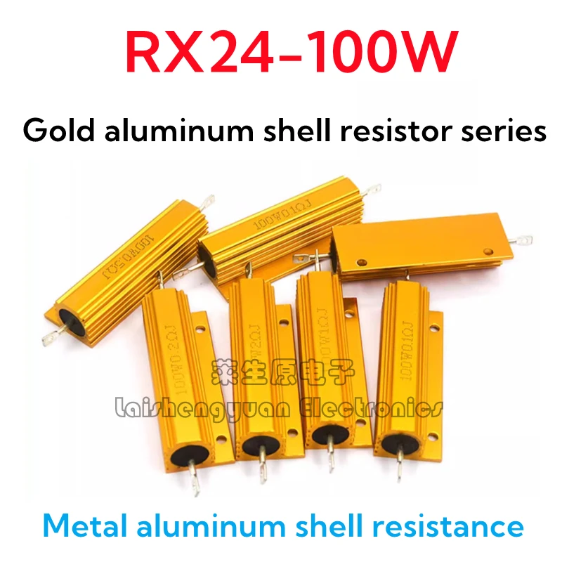 2PCS Gold aluminum shell resistor RX24-100W 0.01R 0.1R 1R 2R 4R 6R 8R 10R 20R 47R 220 100 ohms 1K10K 100K radiator resistor