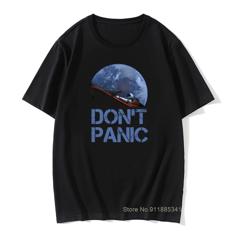 Novelty Occupy Earth SpaceX Starman T Shirt Man 100% Cotton Elon Musk Space X T-Shirt Summer Camiseta Mens Tshirt Don't Panic