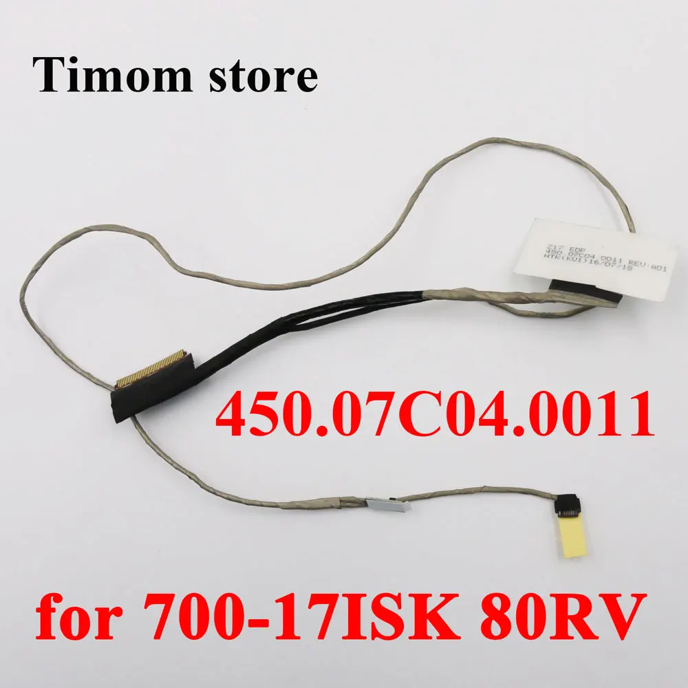 

450.07C04.0011 for 700-17ISK 80RV ideapad Lenovo Original Laptop LCD EDP Screen Display Flex Cable 5C10K93622