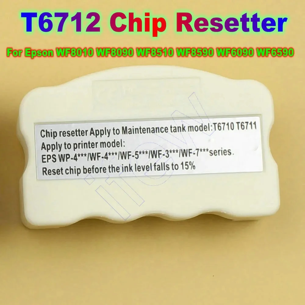 T6712 Chip Resetter Maintenance Tank Reset Tool For Epson WorkForce Pro WF8010 WF8090 WF8510 WF8590 WF6090 WF6590 Resetting Chip