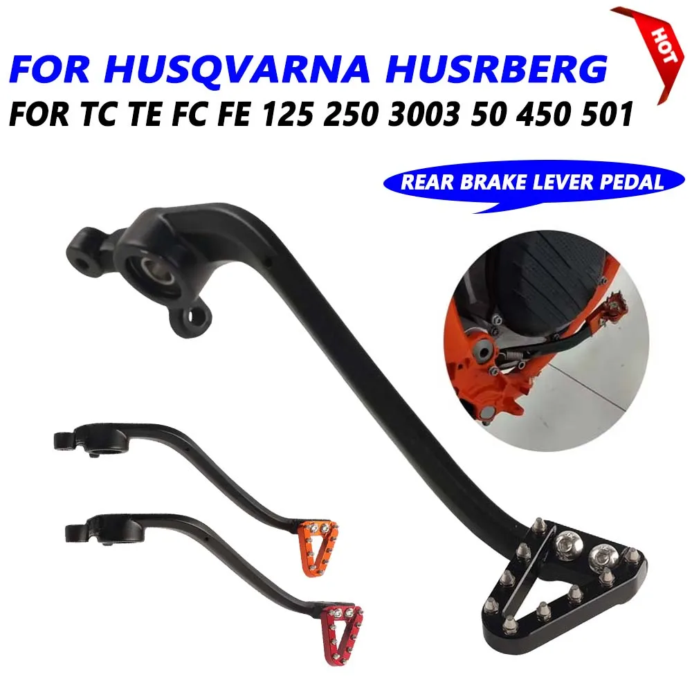 Motorcycle Rear Brake Lever Pedal Foot Rod For Husqvarna TC TE FC FE 125 250 300 350 450 501 2012 - 2014 2015 2016 For HUSRBERG