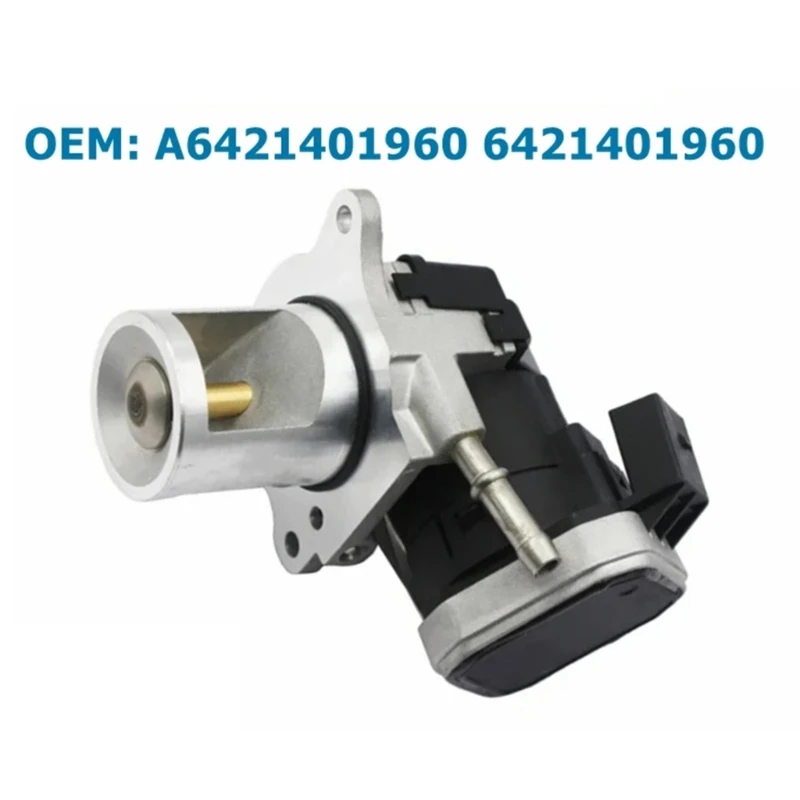 Car Reliable EGR Valves Reduce Emissions for E350 GL350 ML350 ML320 R350 S350 6421401960 A6421401960 Corrosion Resistant