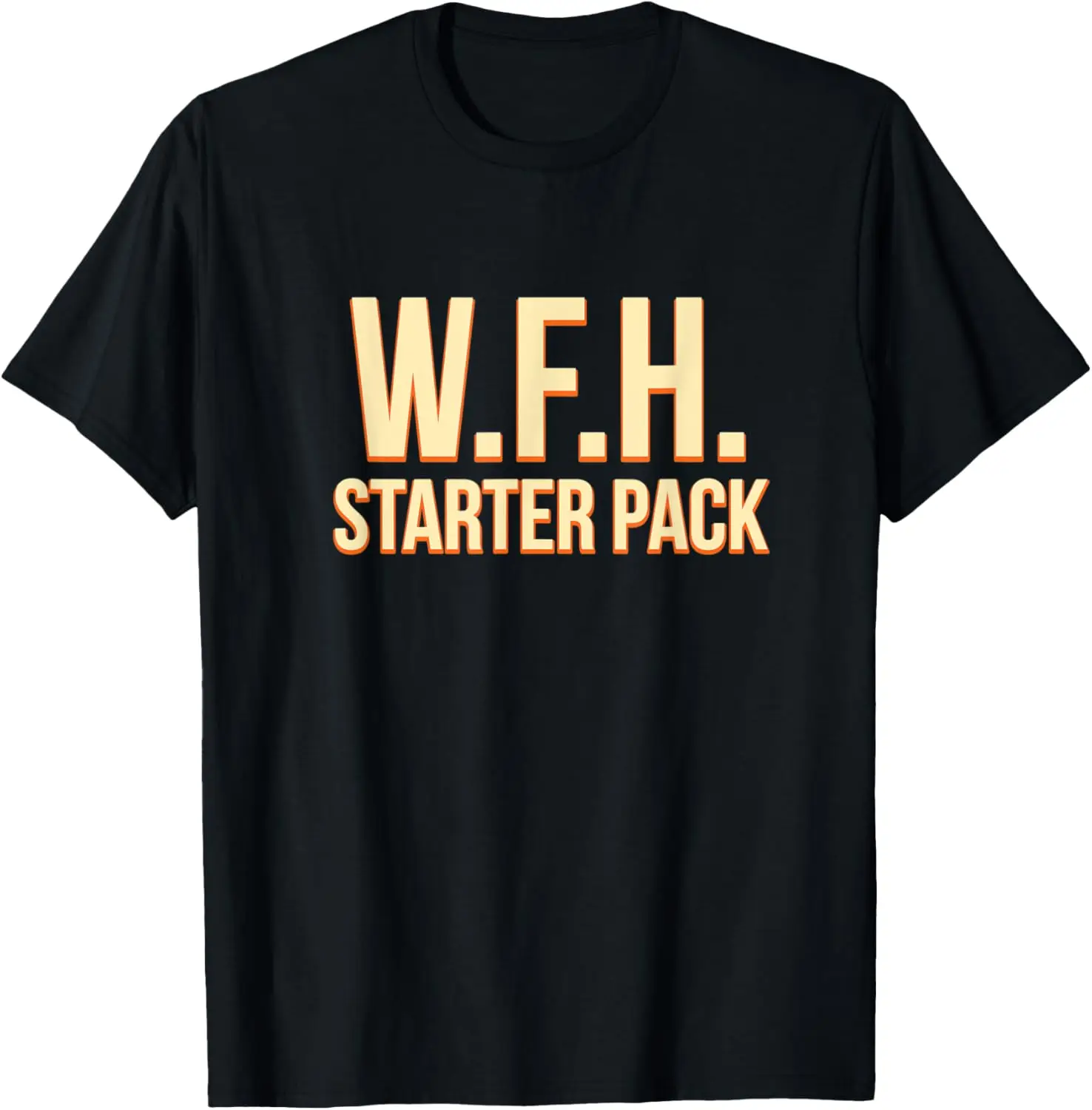 WFH Starter Pack Funny Employee Humor Staff Work From Home T-Shirt