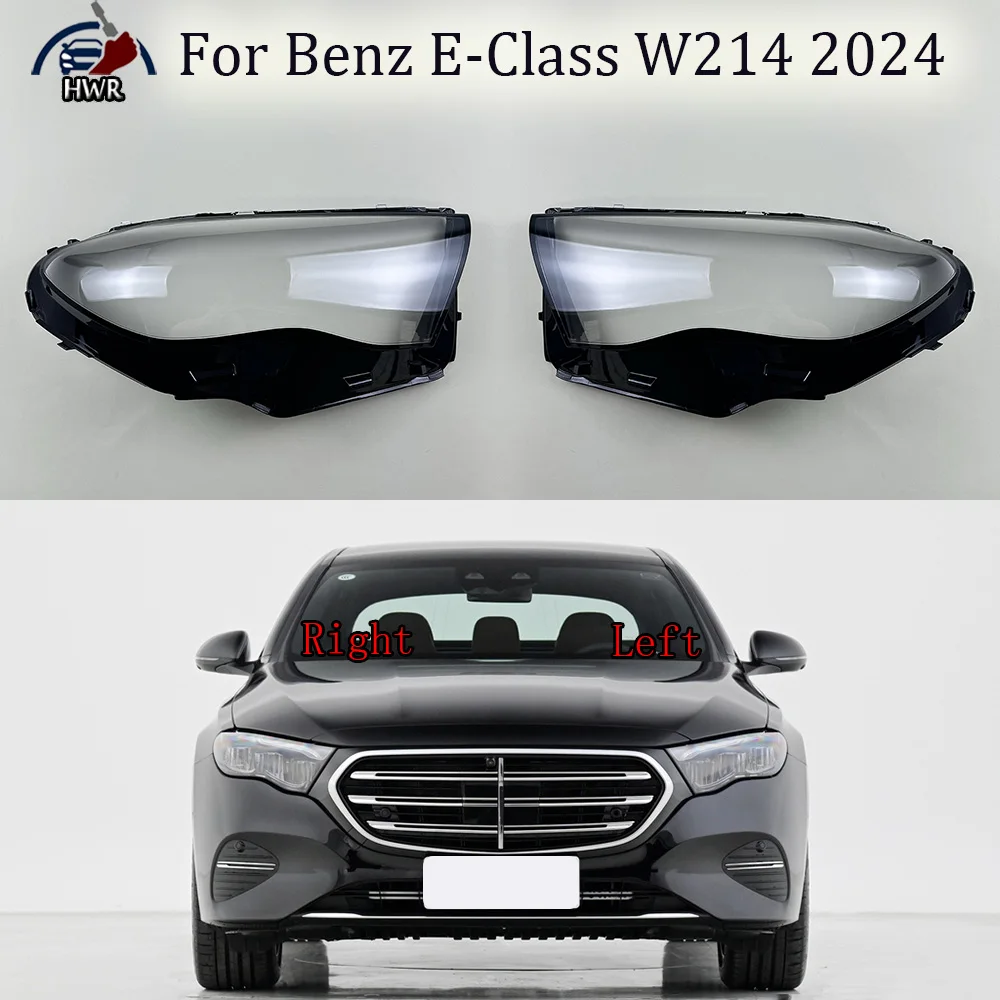 

Прозрачная крышка фары для Benz E-Class W214 2024, маска для фар, абажур, корпус лампы, плексиглас, замена оригинальных линз