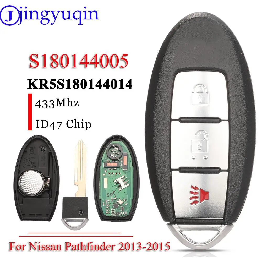 

jingyuqin S180144005 3Butons Proximity Smart Key Fob 433MHz ID47 For Nissan Pathfinder 2013 2014 2015 KR5S180144014