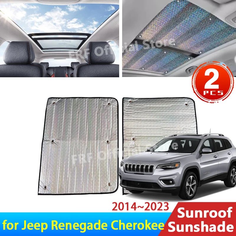 

for Jeep Cherokee KL Renegade 2014~2023 2019 2017 2015 Accessories Sunroof Sunshade Roof Sunscreen Heat Insulation Windscreen 2X