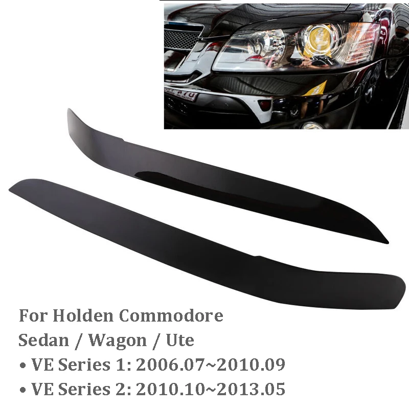 

2Pcs Car Head Light Eyelids Eyebrows Lid Trim For Holden Commodore VE Series 1 2006 2007 2008-2010 Auto Exterior Styling Parts
