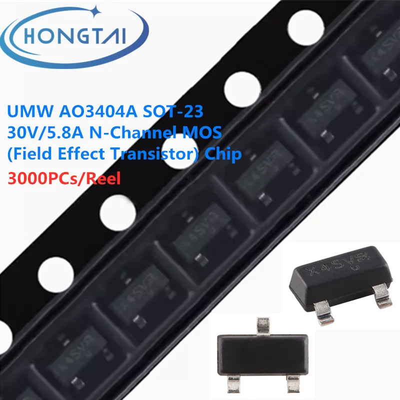 

3000PCs/Reel Free Shipping UMW AO3404A SOT-23 30V/5.8A N-Channel MOS (Field Effect Transistor) Chip Original New