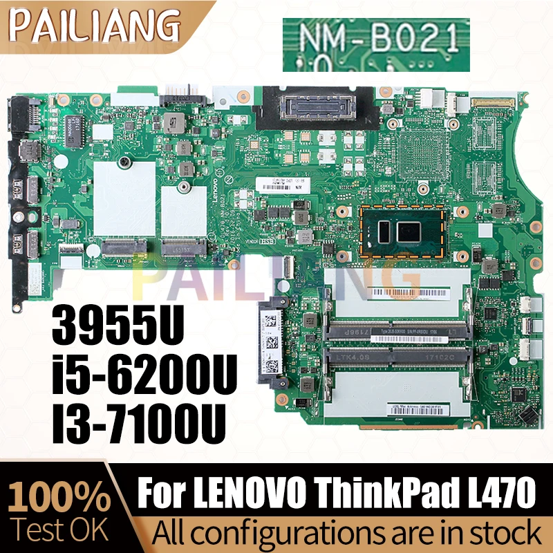 

For LENOVO ThinkPad L470 Laptop Mainboard NM-B021 3955U i5-6200U I3-7100U 01YR983 01HY121 Notebook Motherboard Full Test