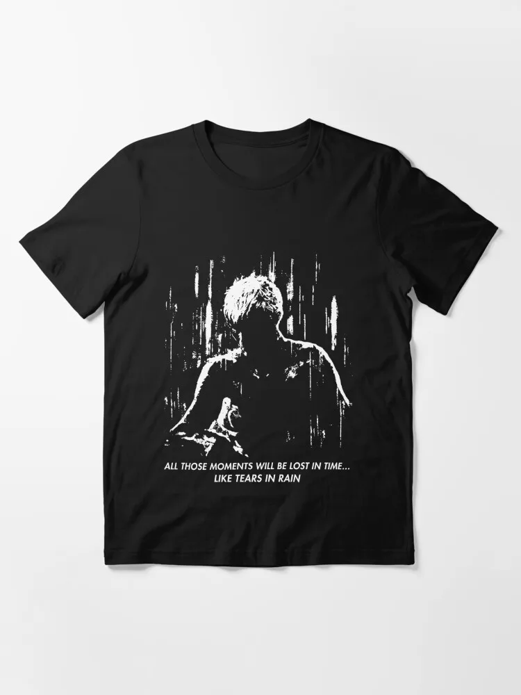 Blade Runner - Like Tears In Rain Essential T-Shirt Funny Short Sleeve Tshirt Streetwear New Fashion Top Tees