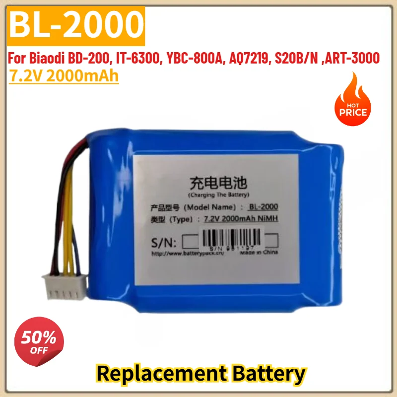 

BL-2000 High Quality Battery 7.2V 2000mAh for Biaodi BD-200, IT-6300, YBC-800A, AQ7219, S20B/N ,ART-3000 Replacement Battery
