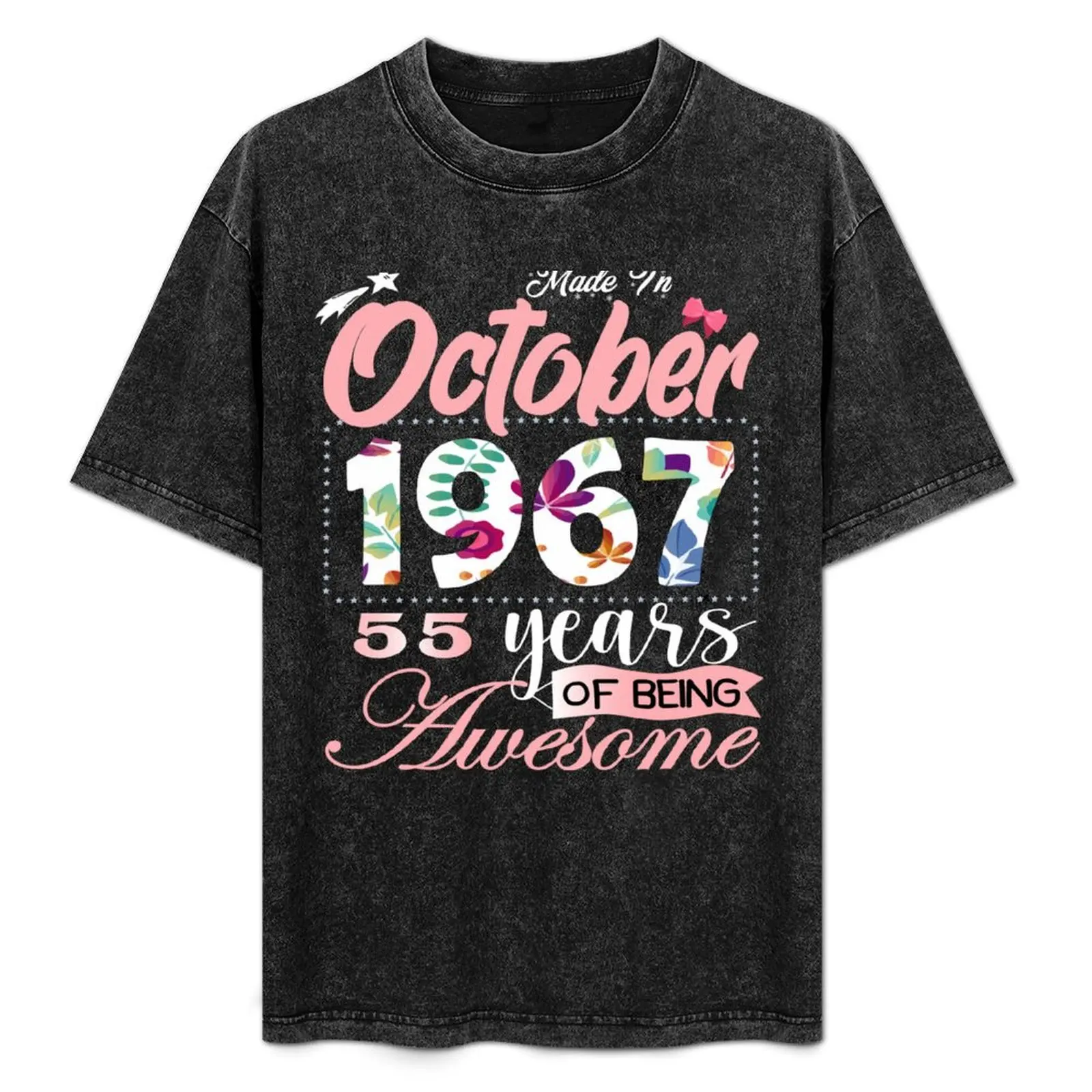 Made In October 1967 55 Years Of Being Awesome Since Flower Gift 55th B-day T-Shirt Anti-Pilling Casual T-Shirt