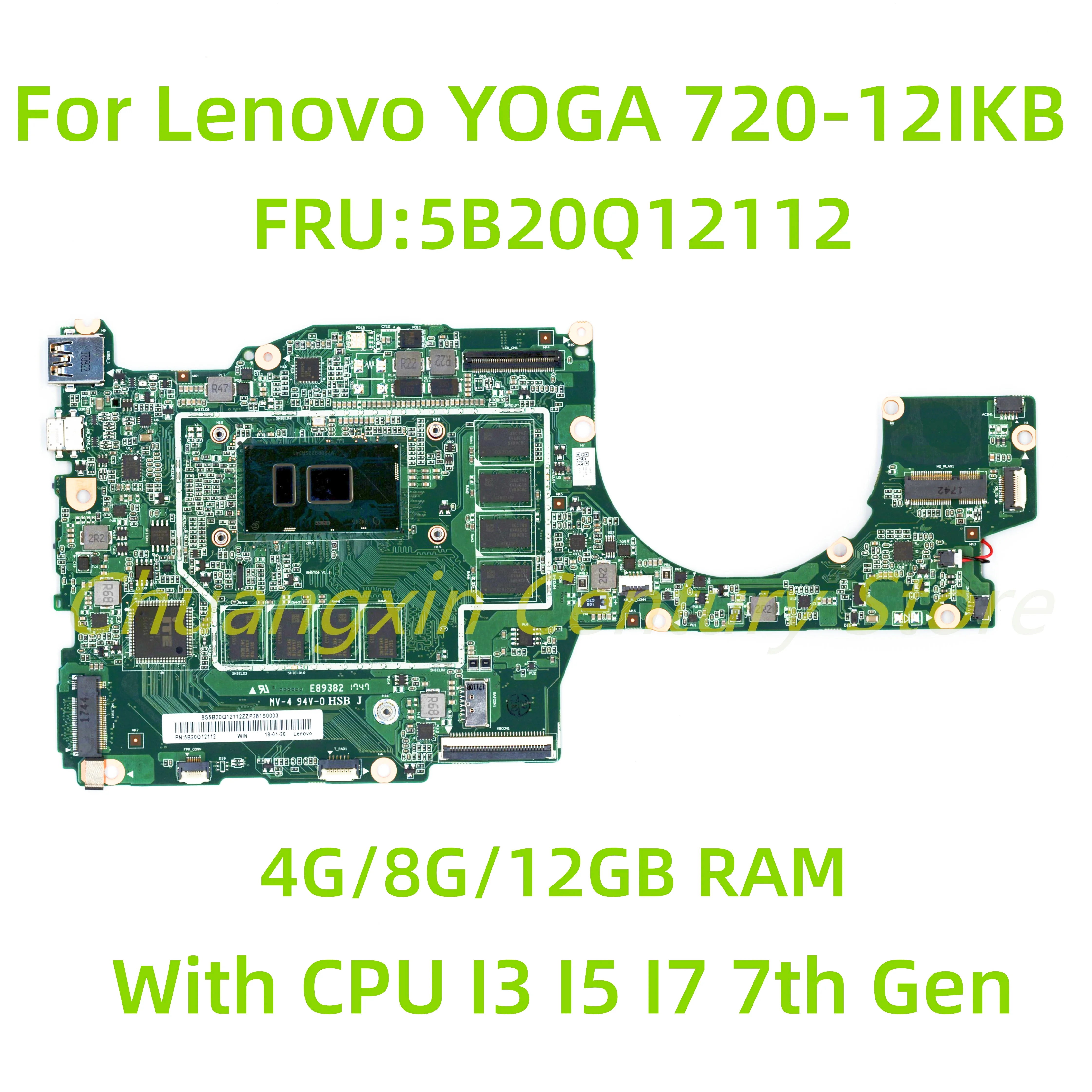 FRU: 5B20Q12112 motherboard suitable for Lenovo YOGA 720-12IKB laptop with CPU I3 I5 I7-7th Gen 8G/12GB RAM 100% Tested Fully