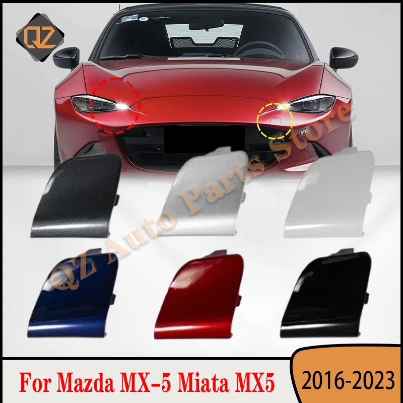 

1PC N243-50-A11 Auto Front Bumper Trim Cover Towing Hook Cover For Mazda MX-5 Miata MX5 2016 2017 2019 2020 2021 2022 2023