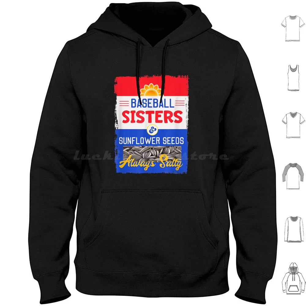 Sunflower Seeds And Baseball Sisters Always Salty 221 Hoodies Long Sleeve Sunflower Bouquet Sunflower Flower Bouquet