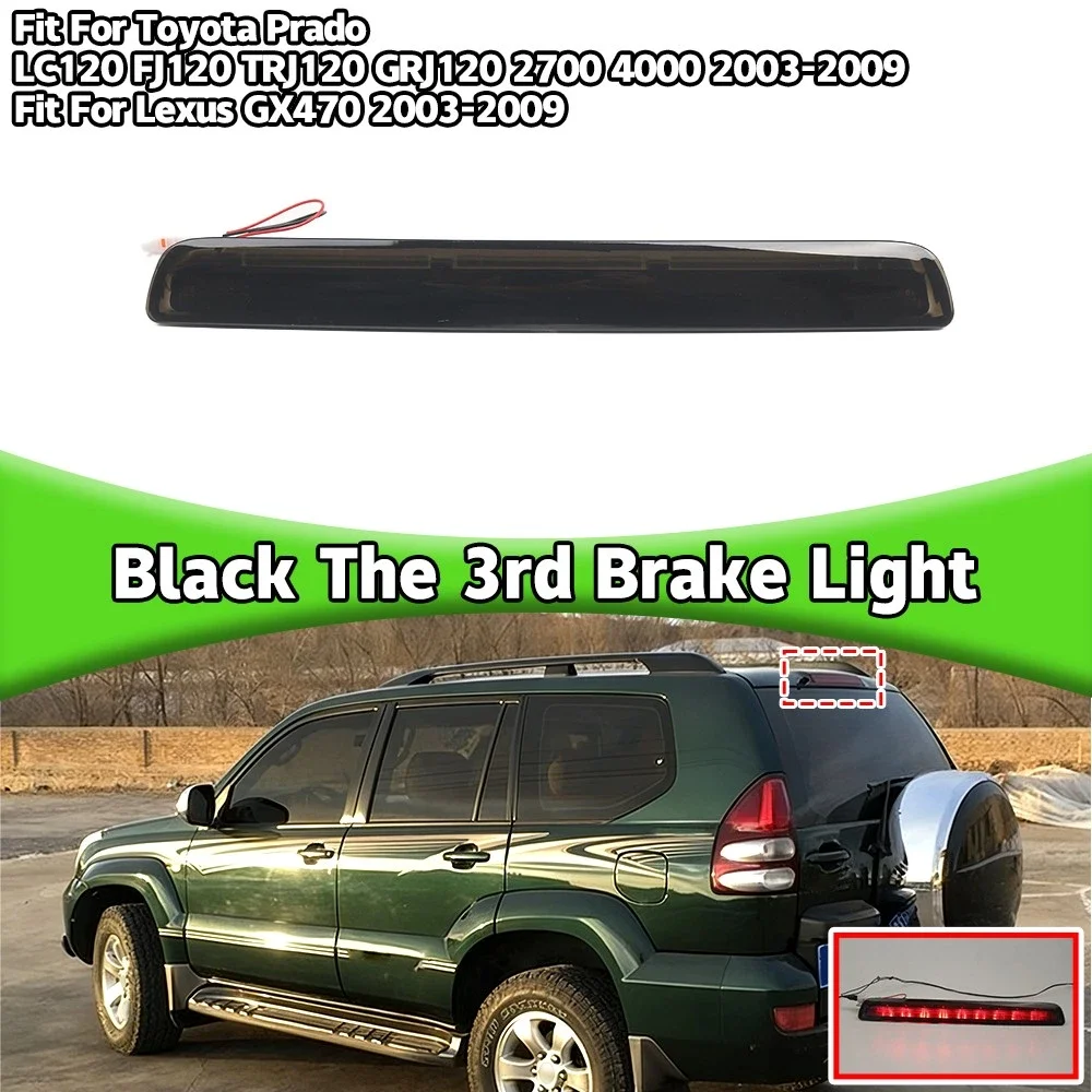 81570-60081 For Toyota Prado Lc120 4000 2700 GX470 2003 2004 -2009 Car Rear Center Stop Brake Light 3RD Rear Third Brake Light
