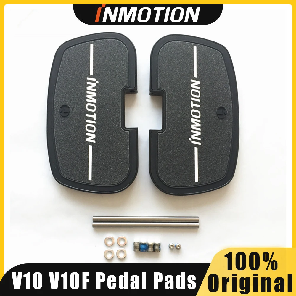 Original INMOTION V10 V10F Unicycle Self Balance Metal Pedal Pads for INMOTION Skateboard Scooter Parts Pedals Accessories