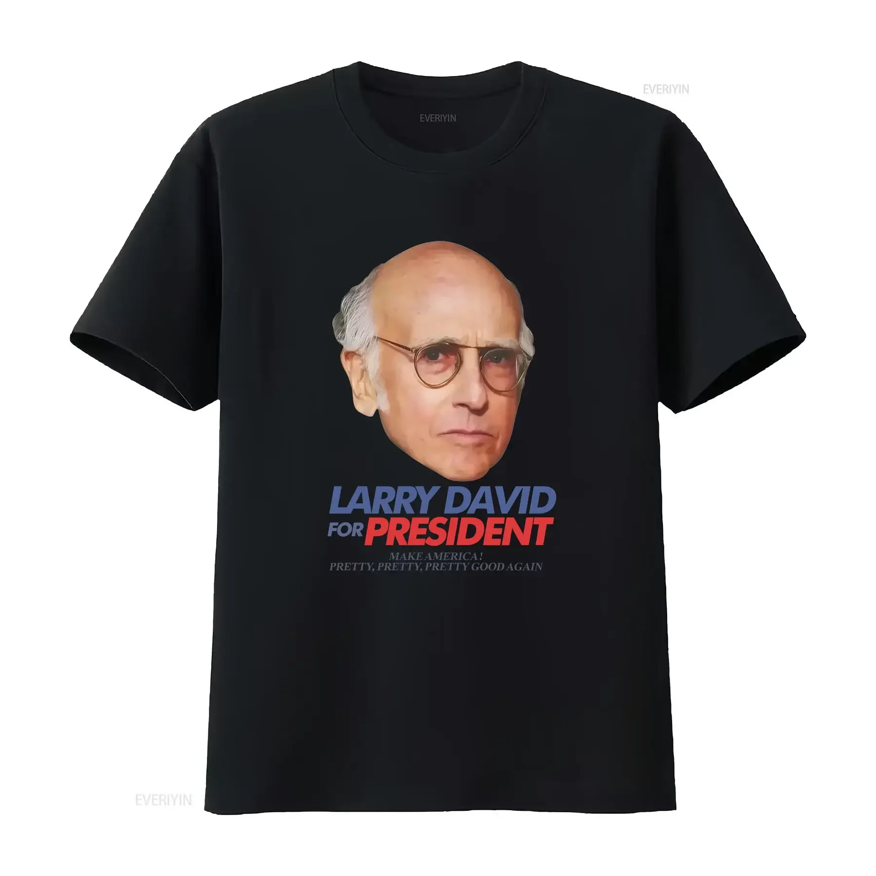 Larry David For PresidenT T Shirt Comedy Seinfeld Hilarious Heavy Cotton vintage Washed streetwear designer clothes homme Soft