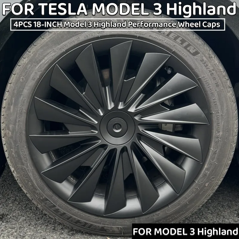 4PCS 18 Inch  Hub Caps For Tesla Model 3 Highland Version 2024 Performance Replacement Wheel HubCap Full Rim Cover Accessories