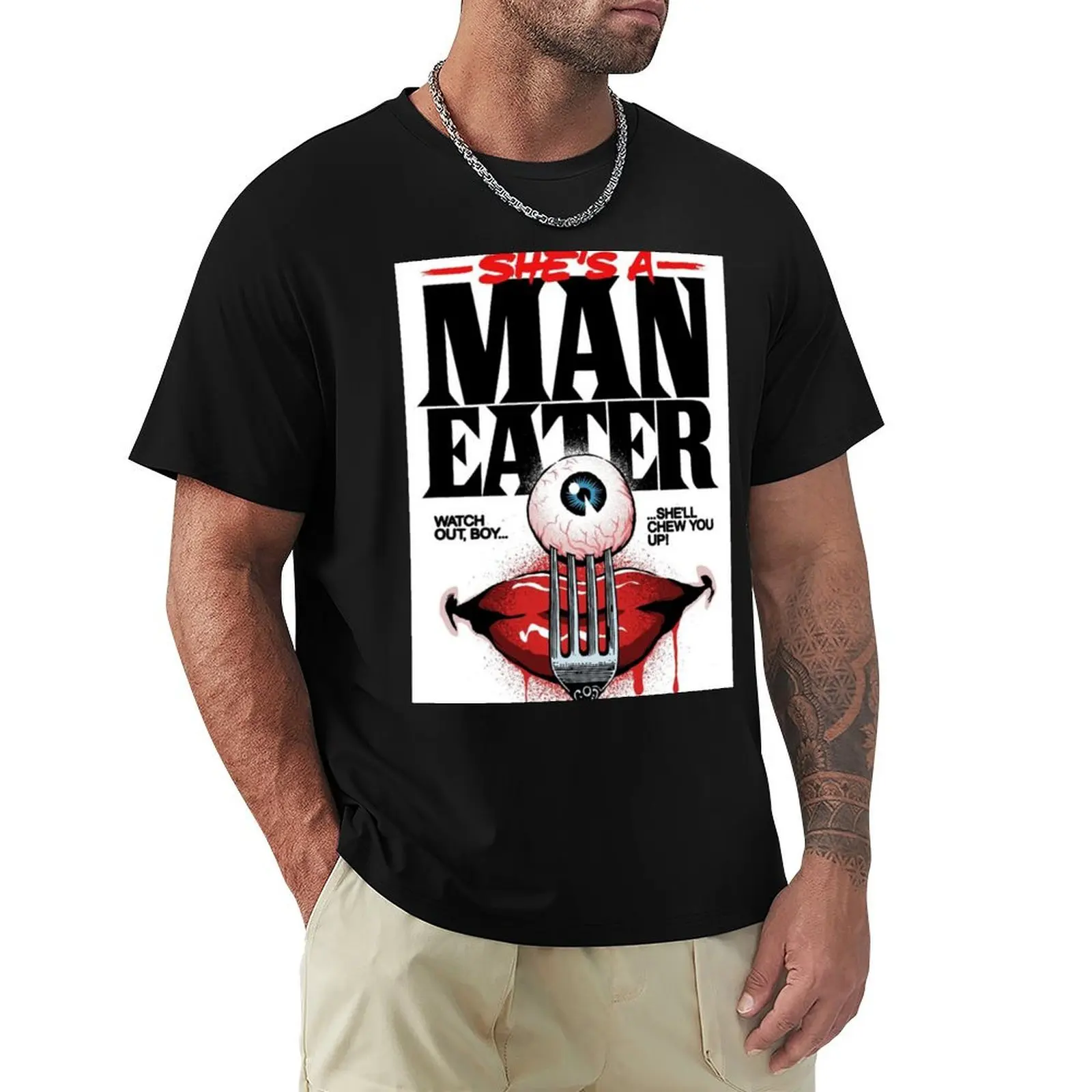 Man eater T-Shirt Work Duty Casual T-Shirt