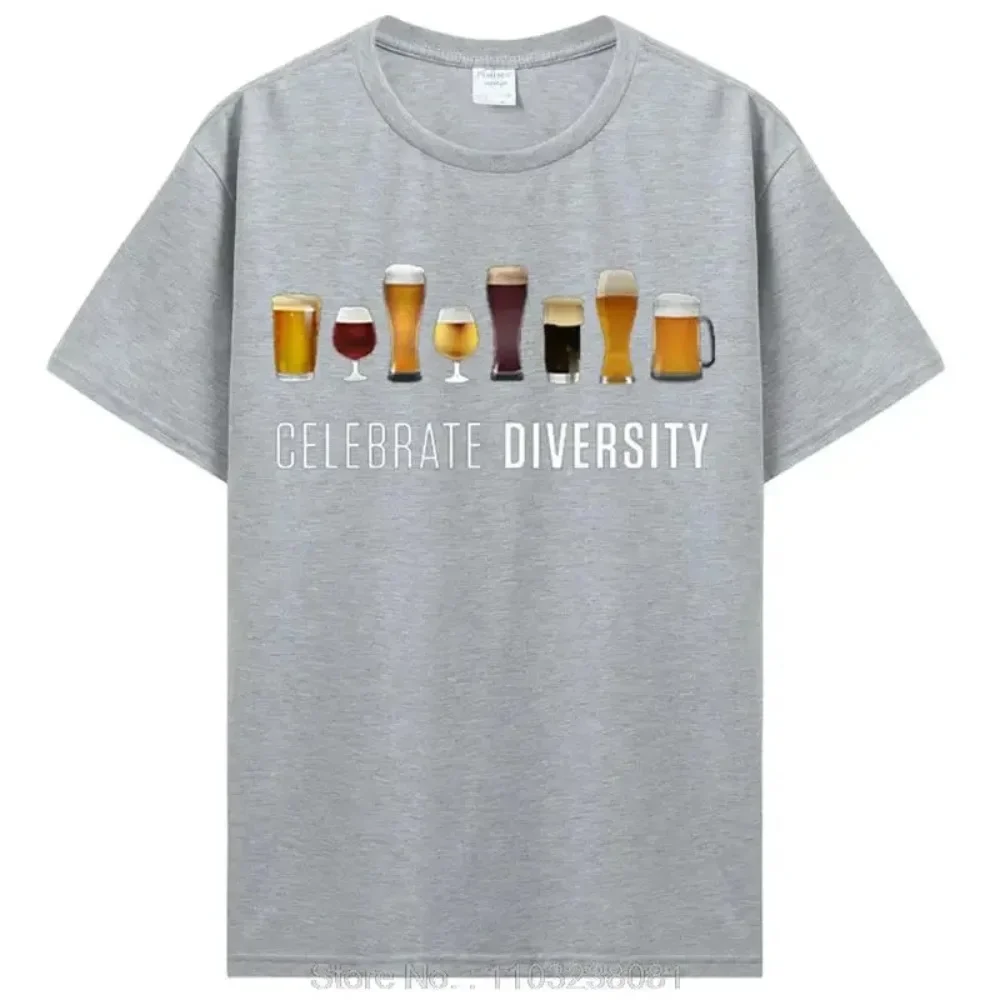 Celebrate Diversity Beer Men TShirt Funny Brother Summer Cotton T-shirt Beer Lover Unisex Tshirt Oversized T Shirt Streetwear