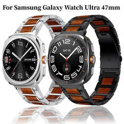 Wooden metal watch strap for Samsung Galaxy Watch Ultra (2025) 47mm High end wooden replacement wristband for Galaxy watch Ultra