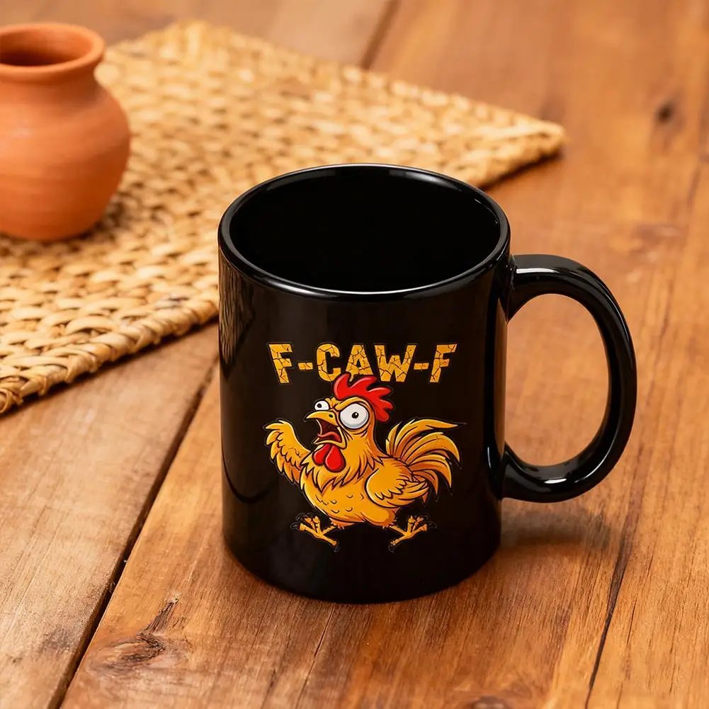 

Funny F-Caw-F Chicken FCAWF Mug Fun Tea Cup Gift 3.74"*3.15" Cute Cup Gift from premium ceramic material For Women Men