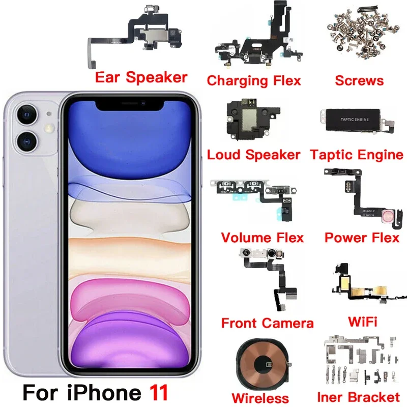 Internal Accessories For iPhone 11 Front Camera Ear Speaker Power Volume Charing Flex Cable Taptic Engine All Screws Bracket