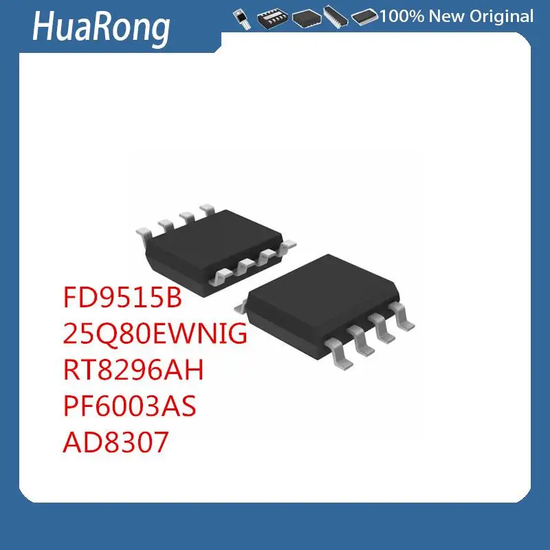 10Pcs/Lot  FD9515B FD9515 sop-8   25Q80EWNIG   RT8296AH  PF6003AS  AD8307