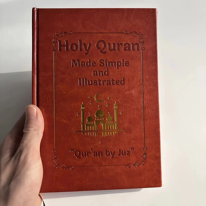 Quran Made Simple: A Beginner-Friendly Study Guide with Illustrated Tafsir, Easy Explanations & Full Summary - A Ramadan or Eid