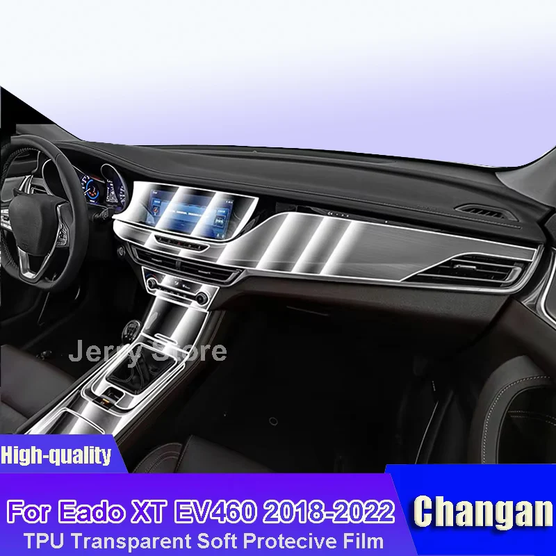 

For Changan Eado XT EV460 2018-2022 Car Interior Center Console Transparent TPU Film Protective Anti-scratch Car Sticker