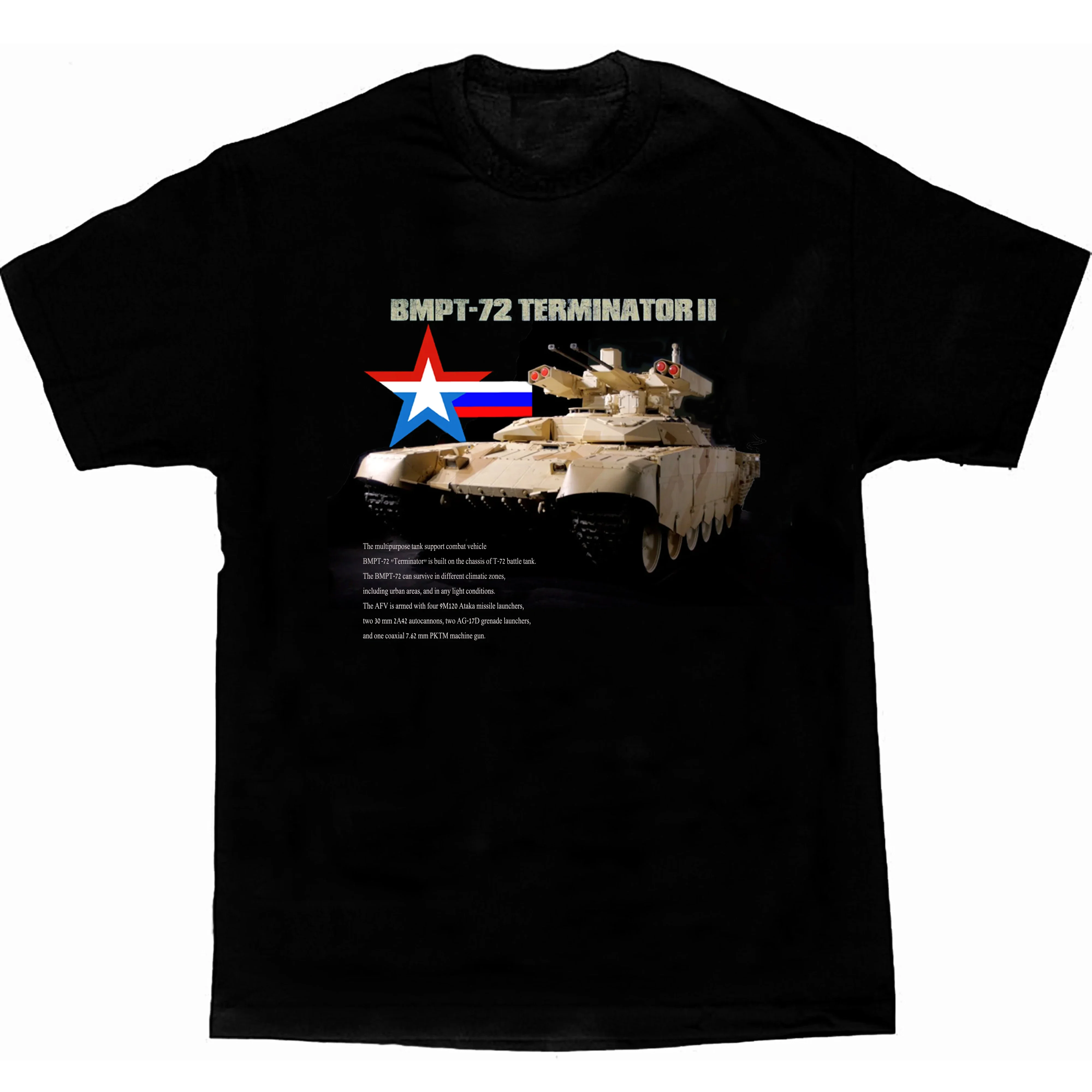 

Russia BMPT-72 (Terminator 2) Tank Support Combat Vehicle T Shirt. Short Sleeve 100% Cotton Casual T-shirts Loose Top Size S-3XL