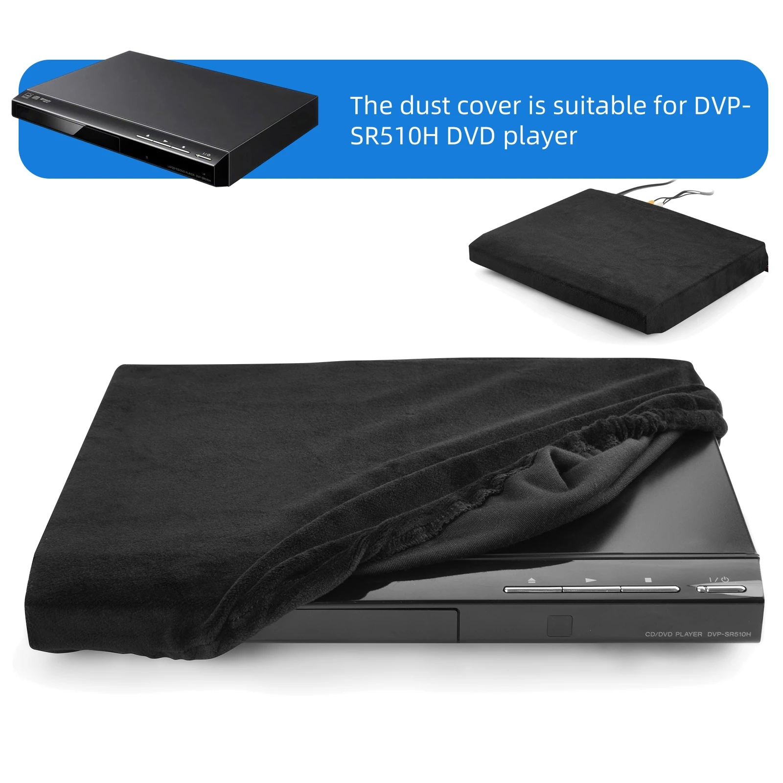 

Dust And Dirt Protection Accessories For Sony DVD Player DVP-SR510H Dust Cover