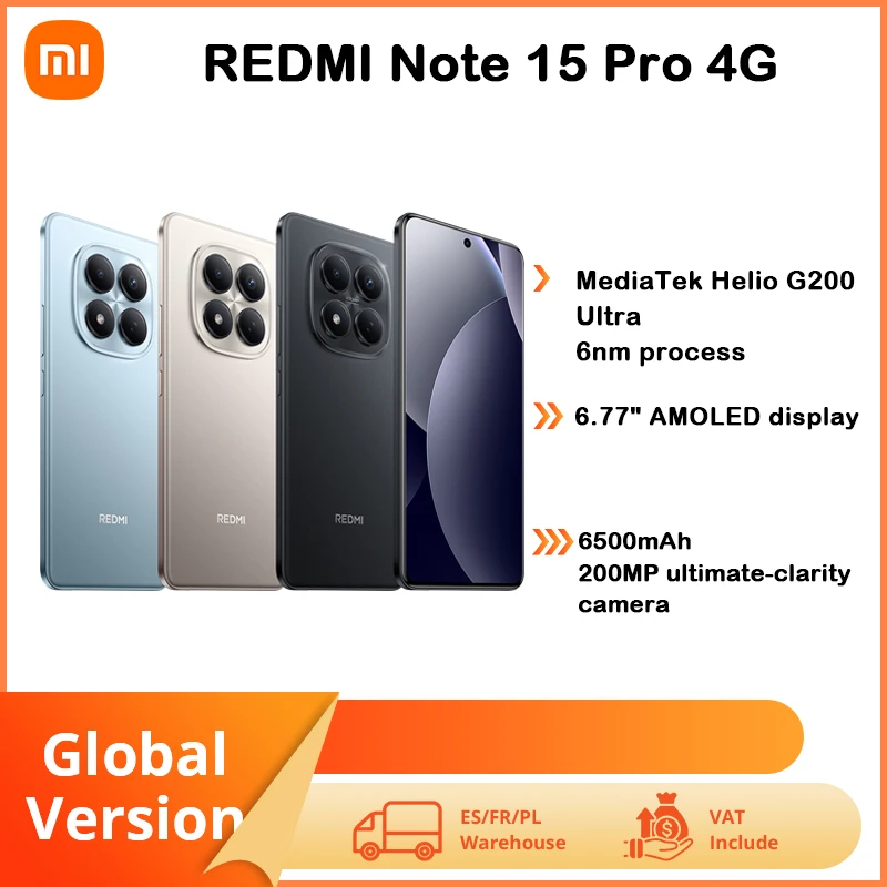 Xiaomi Redmi Note 15 Pro 4G Global NFC MediaTek Helio G200 Ultra Appareil photo 200MP Dolby Atmos ®