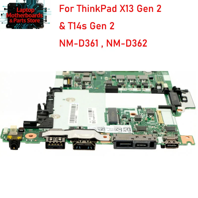 

NM-D361 For Lenovo for ThinkPad X13 Gen 2 & T14s Gen 2 Laptop Motherboard with CPU i5 i7 11th 8G/16G/32G NM-D362,100% TEST