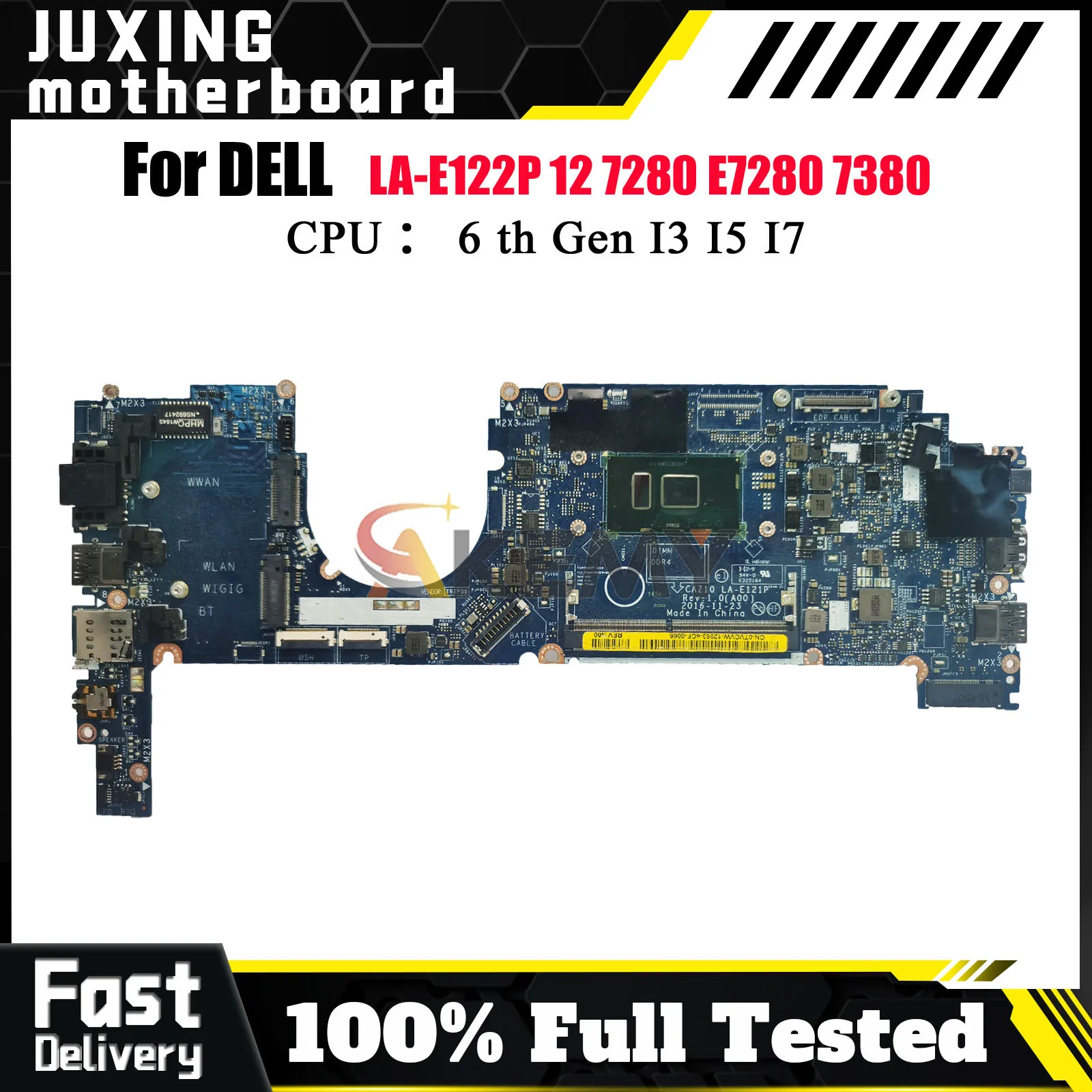 

LA-E121P LA-E122P Notebook Motherboard for Dell Latitude 7280 7380, 6/7th Gen I5 I7 CPU 0NYJY5 0R5YF6 100% Fully Tested