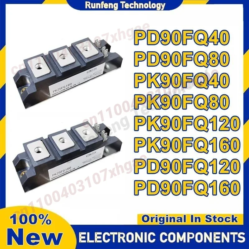 

PD90FQ40 PD90FQ80 PK90FQ40 PK90FQ80 PK90FQ120 PK90FQ160 PD90FQ120 PD90FQ160 New Original in stock