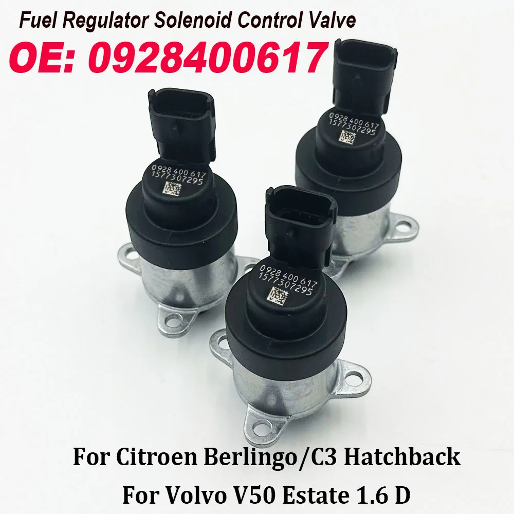 

3PCS 0928400617 0928400627 4903282 Fuel Pressure Regulator Control Valve For Peugeot Volvo 1.6 TDCI HDI 0928400473 0928400484