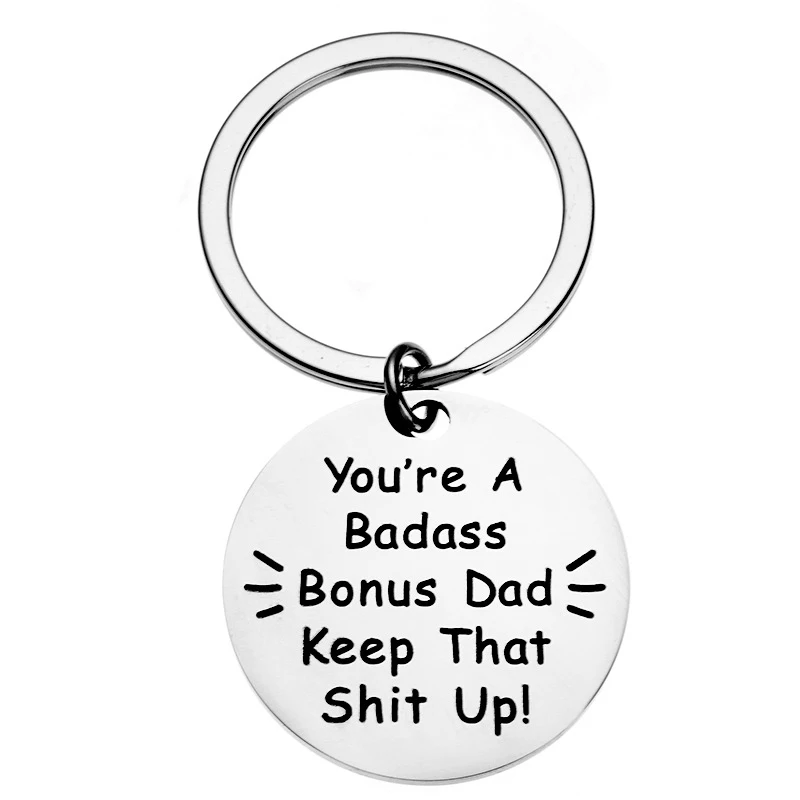 Step Dad Gift Keychain For Father's Day Best Bonus Dad Ever Gift for Stepdad Stepfather You're A Badass Bonus Dad Keep That Up