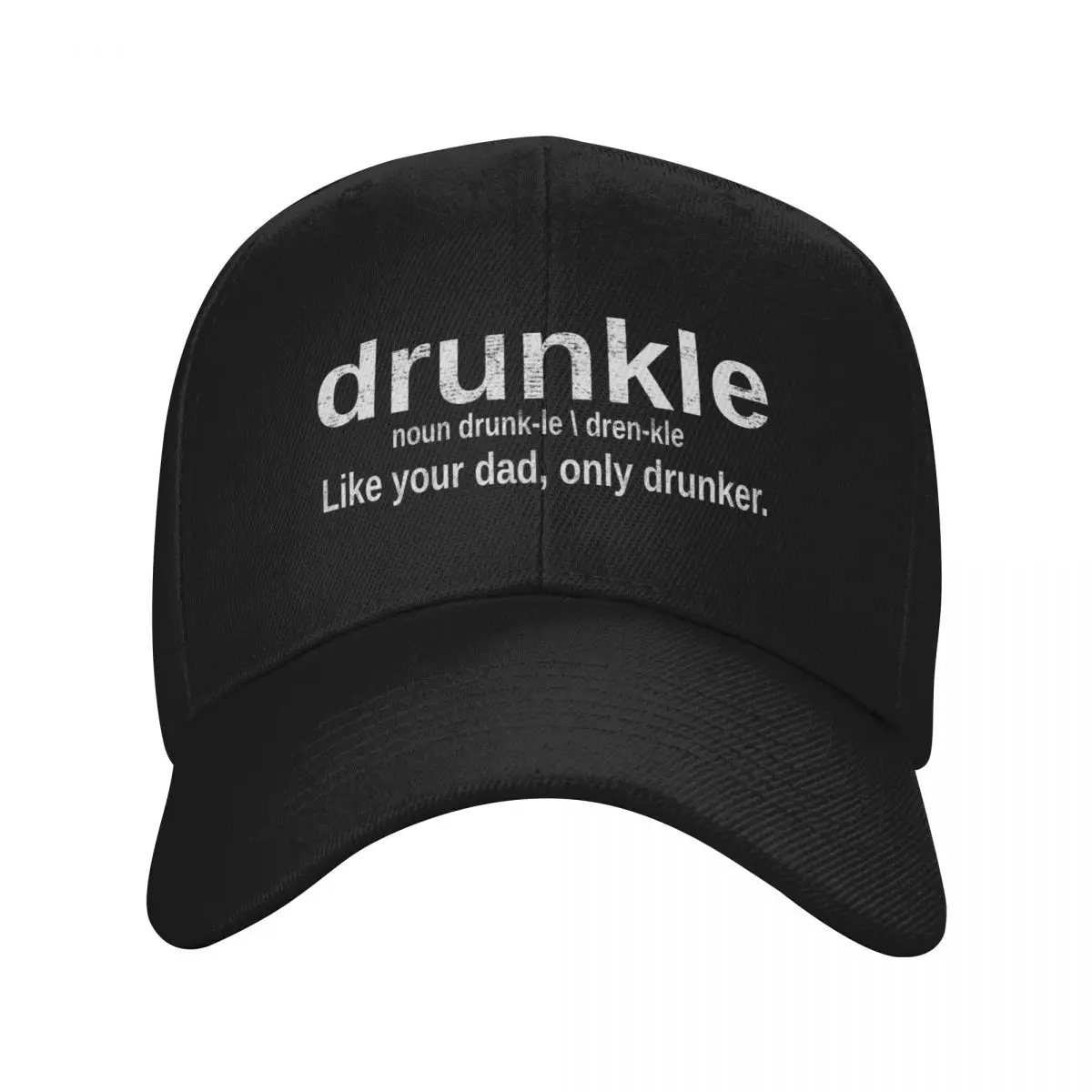 

Drunkle Drunk Uncle Definition Like Your dad Only Drunker Drinking Baseball Cap custom Hat Brand Man cap Ladies Men's