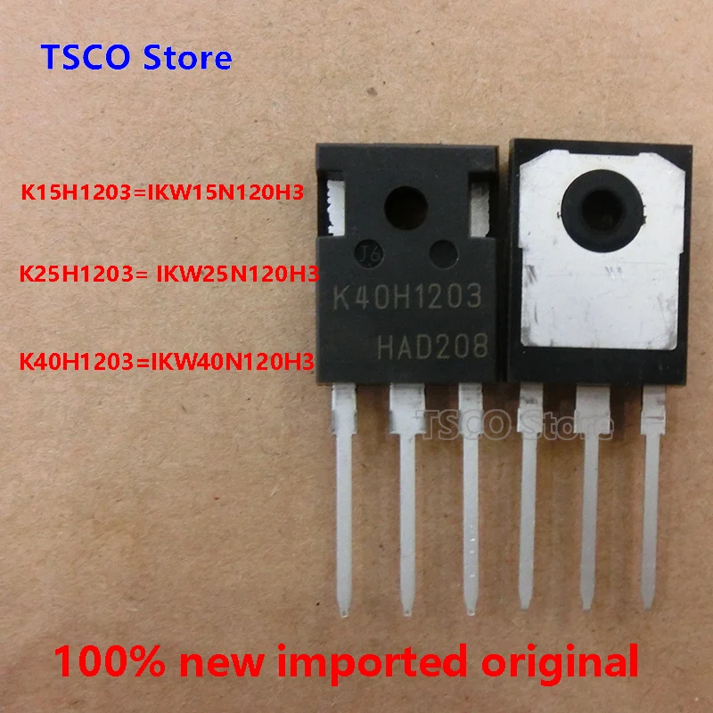 10 piezas K15H1203 K25H1203 K40H1203 nuevo Original IKW15N120H3 IKW25N120H3 IKW40N120H3