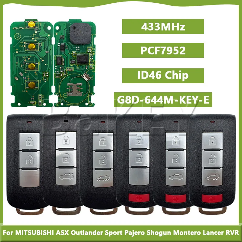 

For MITSUBISHI ASX Outlander Sport Pajero Shogun Montero Lancer RVR G8D-644M-KEY-E 433MHz ID46 PCF7952 Chip Smart Remote Key Fob