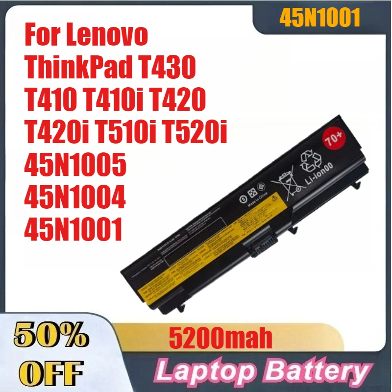 

5200mAh High-Quality Laptop Battery 70+ For Lenovo ThinkPad T430 T410 T410i T420 T420i T510i T520i 45N1005 45N1004 45N1001