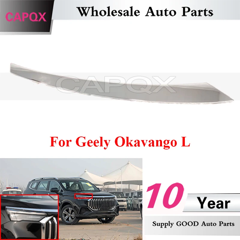 

CAPQX Front Headlight Trim Strip For Geely Okavango L Headlight Bright Strip Headlamp Eyebrow Trim Cover 6010226900 6010226800
