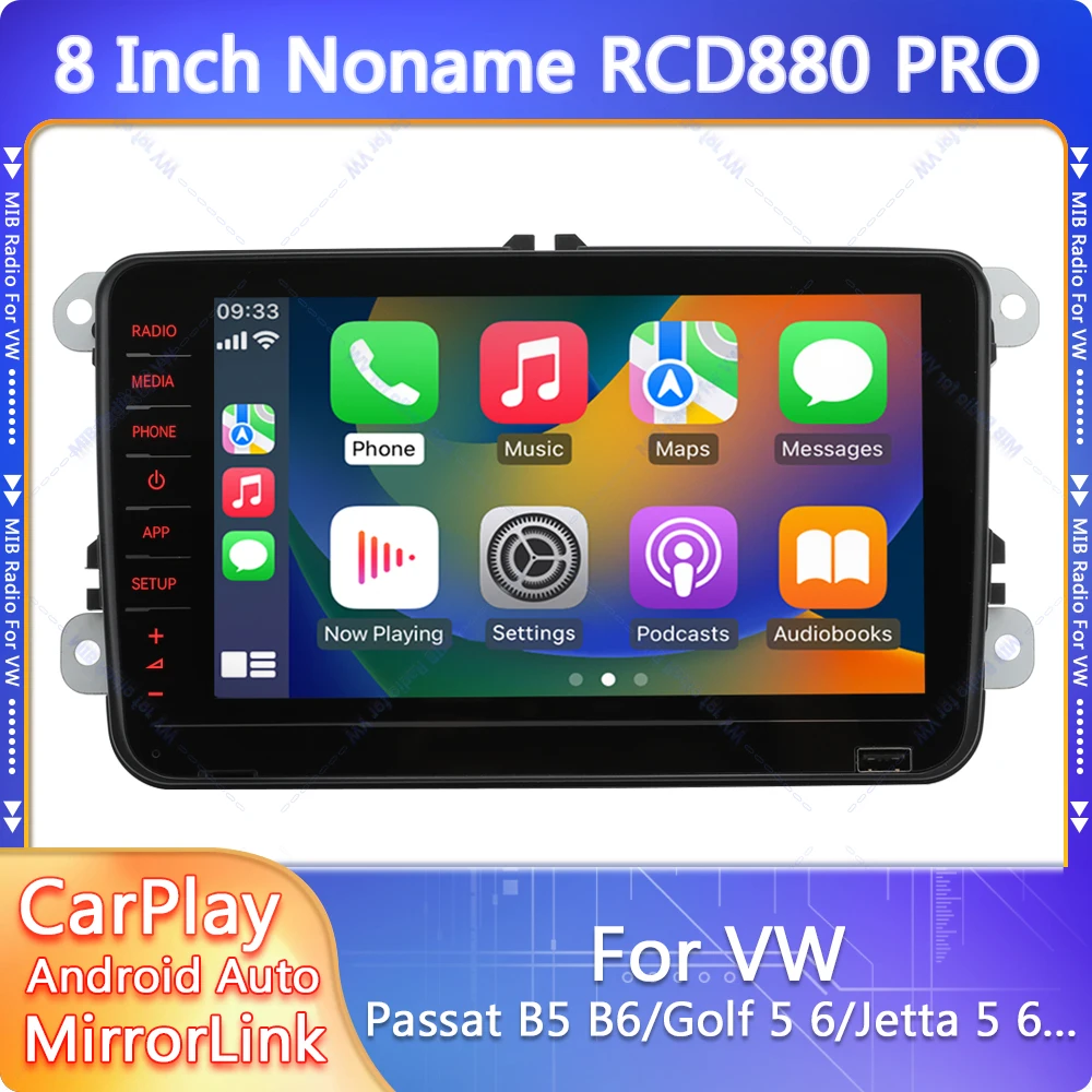 Noname RCD880Pro 2.0 MIB Carplay Car Radio 8 inch Touch Screen Android Auto Player for VW Golf 5 6 Passat B5 B6 B7 CC Jetta POLO