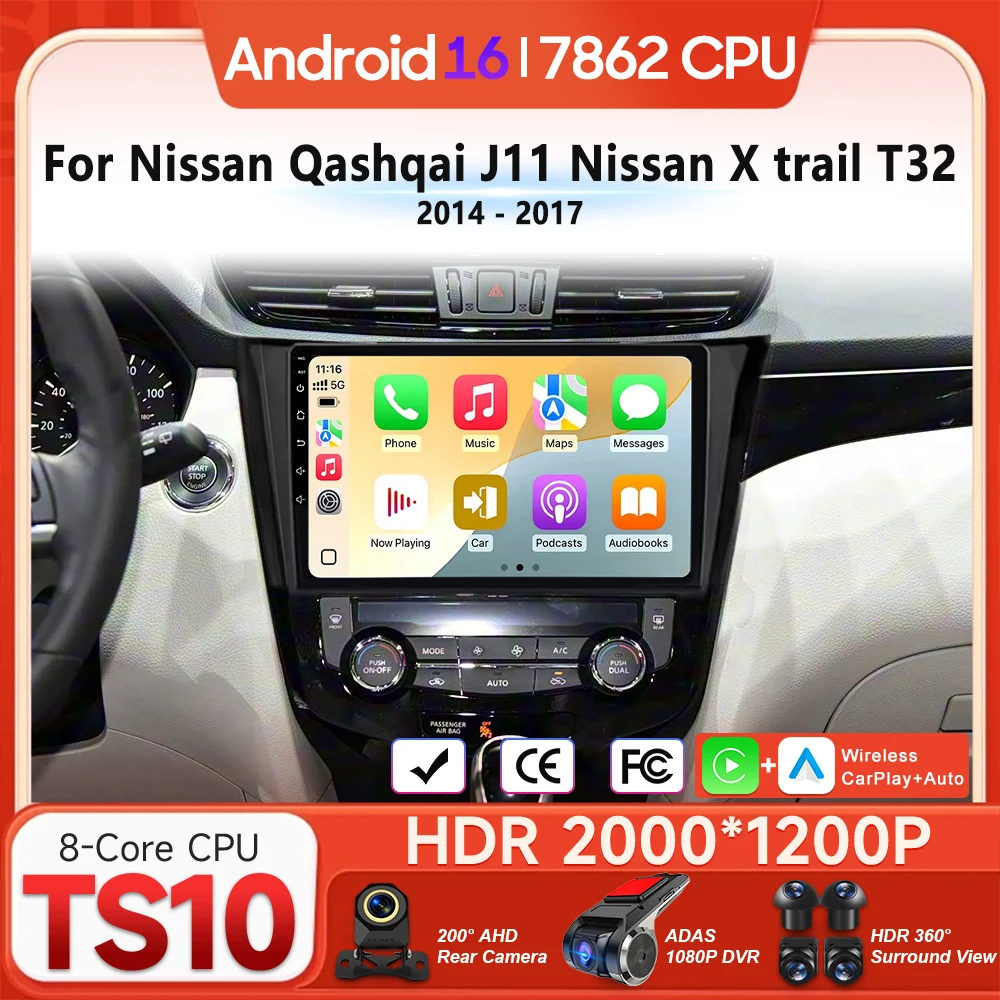 Android 16 For Nissan Qashqai J11 Nissan X trail T32 2014 - 2017 Car Radio Multimedia Player Carplay Stereo Video Navigation DSP