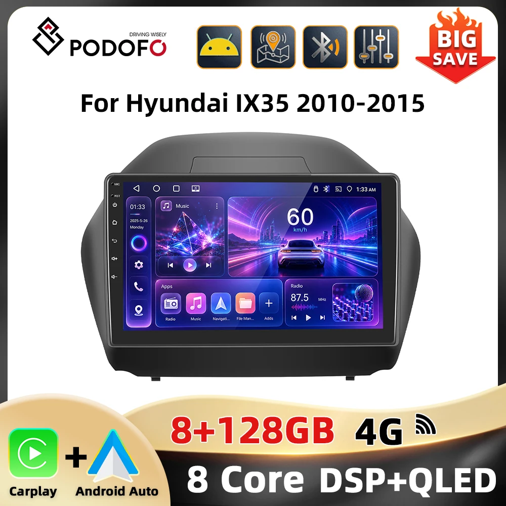 Podofo 10'' 8-rdzeniowe radio samochodowe do Hyundai IX35 2010-2015 Odtwarzacz multimedialny WIFI Carplay Android Auto Nawigacja GPS DSP FM BT Autoradio