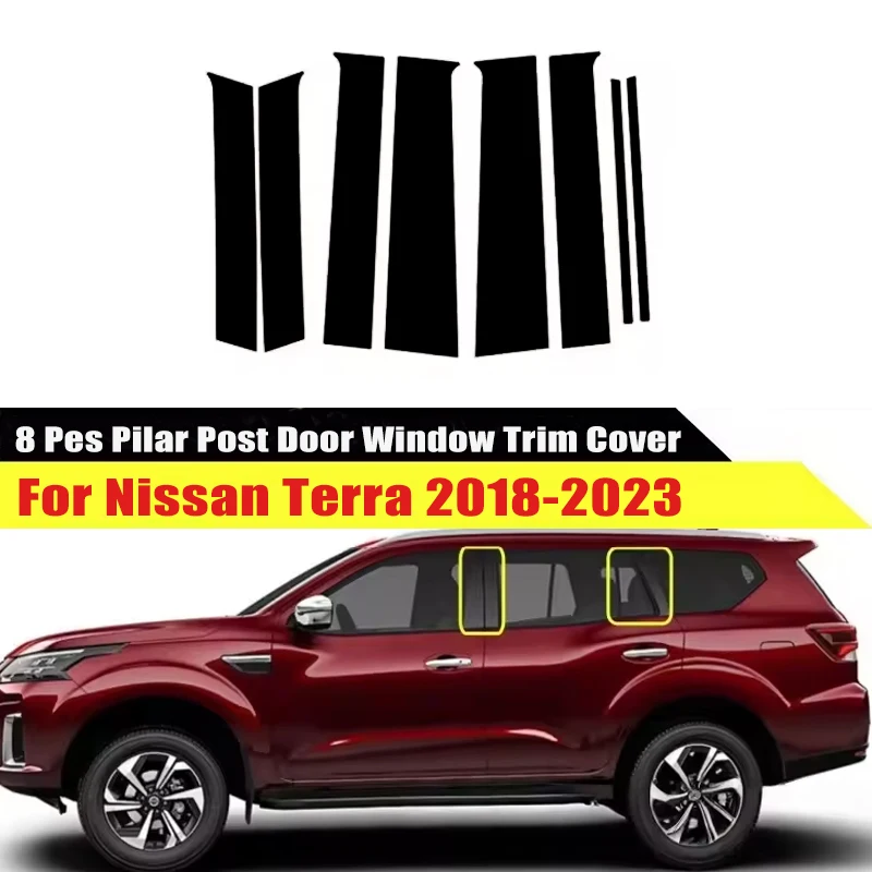 

Cars Pillar Posts Stickers For Nissan Terra / Patrlo / Kicks 2018-2023 B C Glossy Window Trim Covers Black Film Accessories