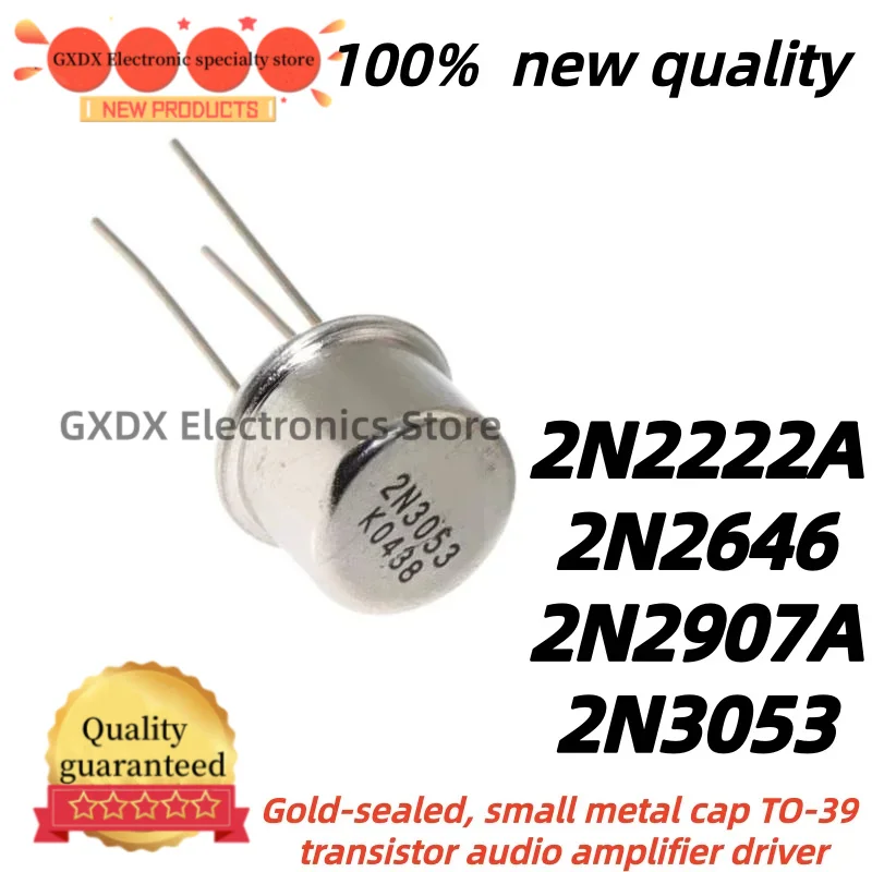 5unidades/lote 100% nuevo quality 2N2222A 2N2646 2N2907A 2N3053 Gold-sealed, small metal cap TO39 transistor audio amplifier dri
