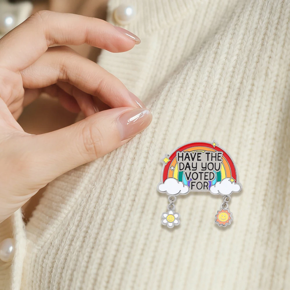 Haben Sie den Tag, an dem Sie gewählt haben, für die Brosche Rainbow Balance Sun Flower Badge Irony Meme Text Logo Metal Pin Equal Rights Bag Decoration – Detail 7